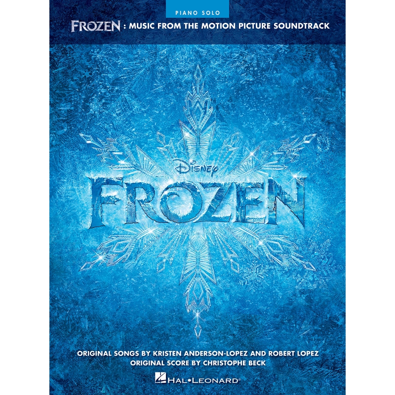 Frozen: Music From The Motion Picture Soundtrack - Piano Solo