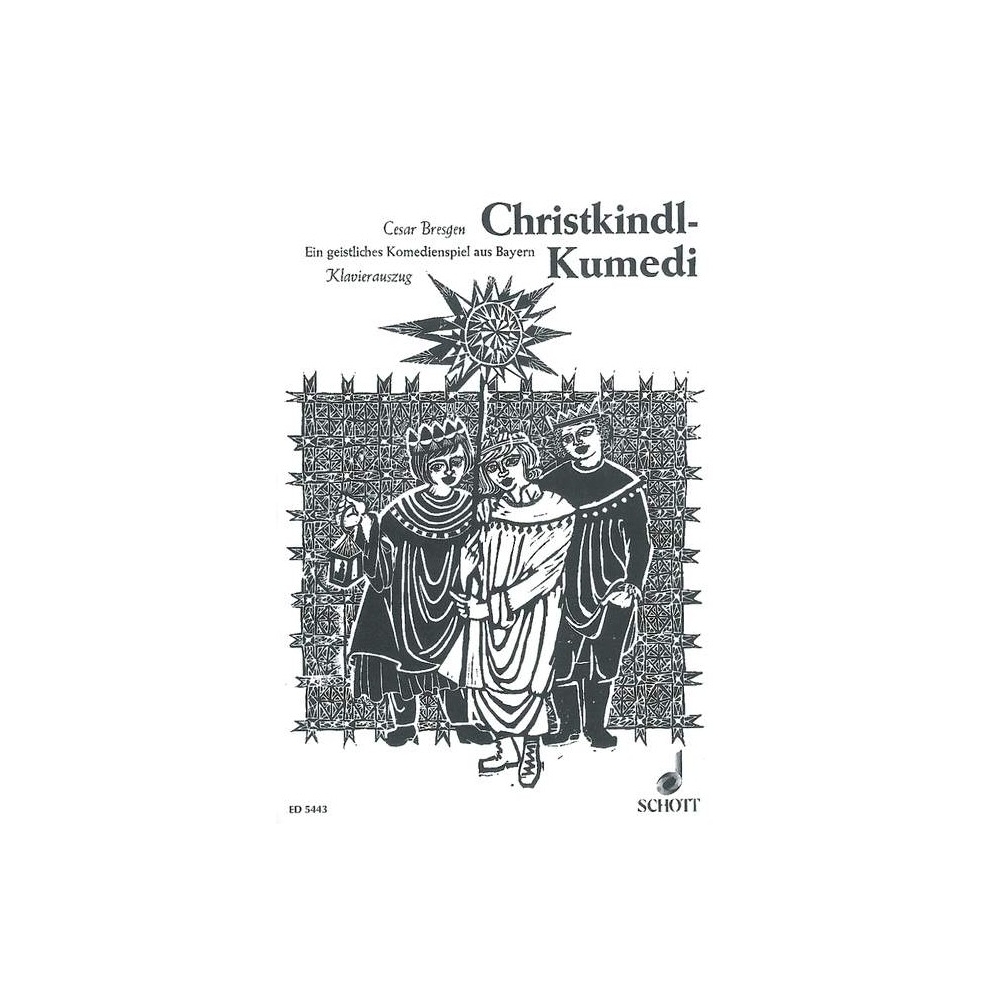 Bresgen, Cesar - Christkindl-Kumedi 