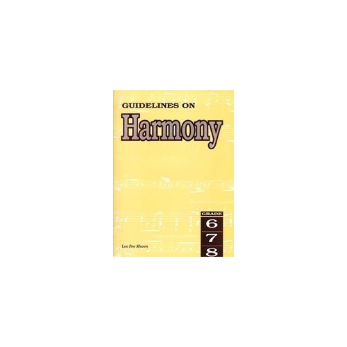 Khoon, Lee Fee - Guidelines on Harmony 6-8