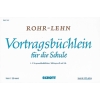 Rohr, Heinrich / Lehn, Franz - Vortragsbüchlein für die Schule   Band 1