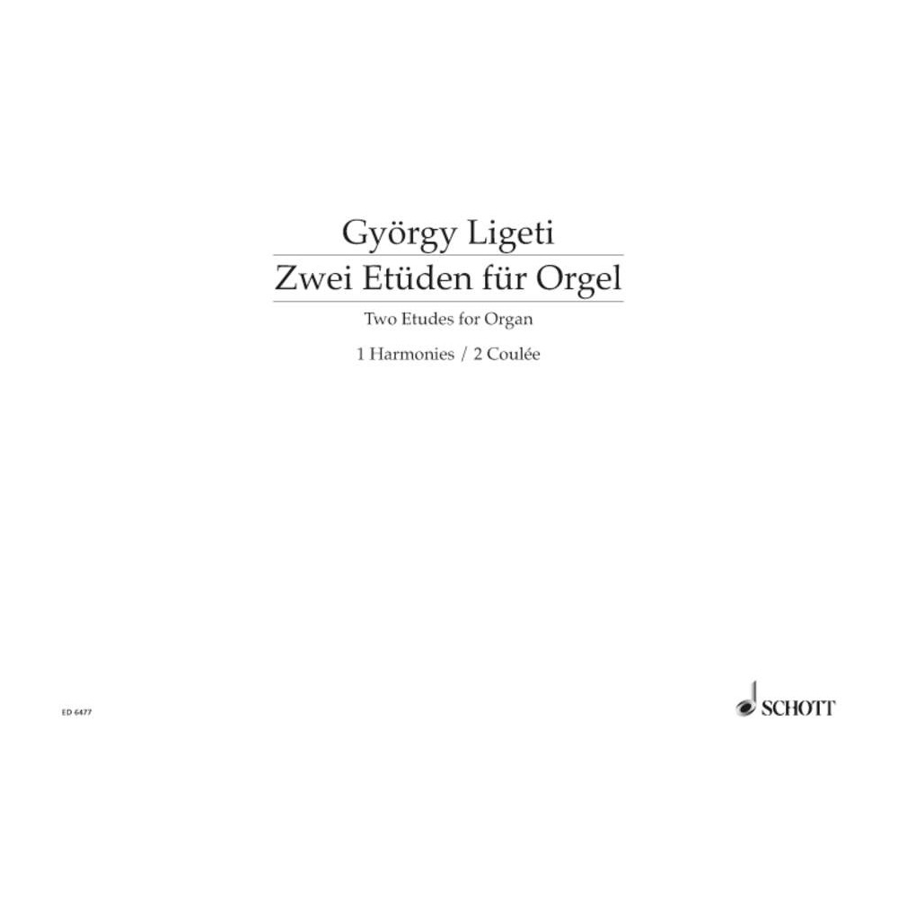 Ligeti, Gyoergy - Two Etudes for Organ