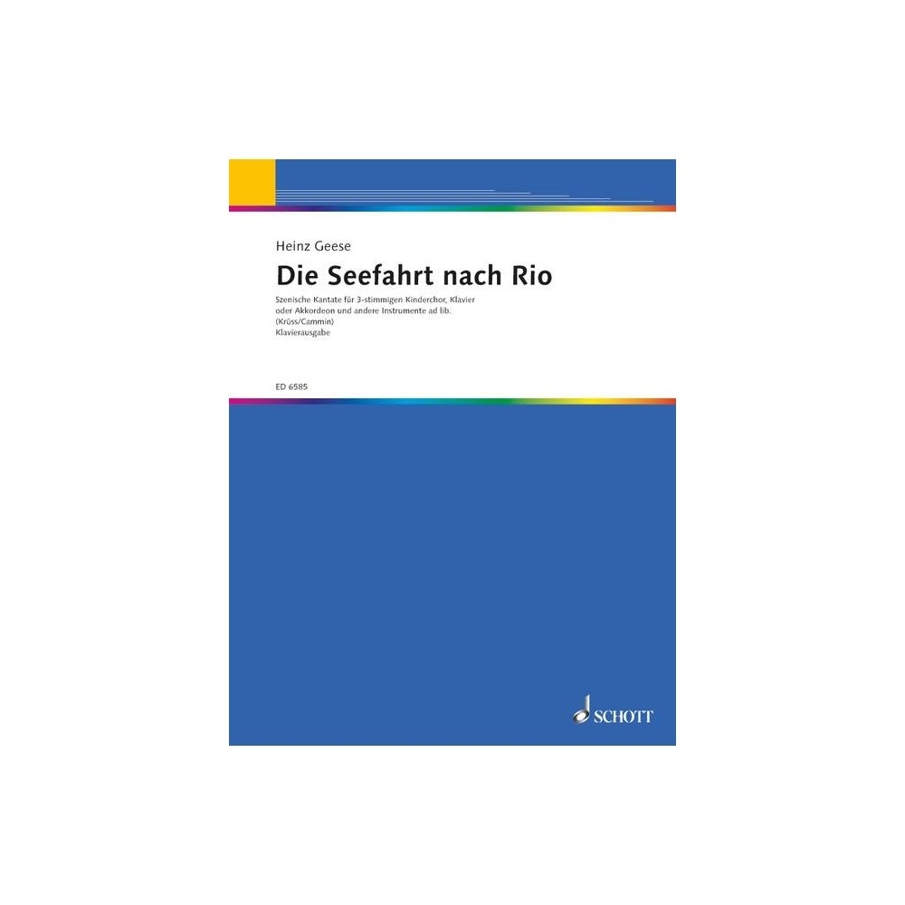 Geese, Heinz - Die Seefahrt nach Rio