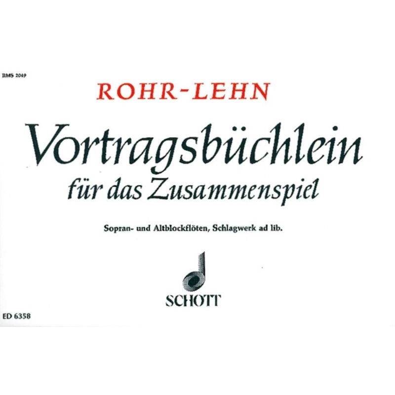Lehn & Rohr - Vortragsbüchlein für das Zusammenspiel