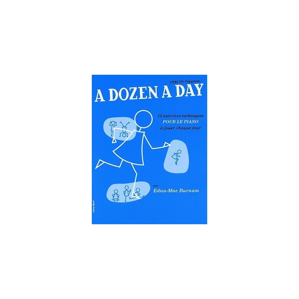 A Dozen A Day: Livre 1 Preparatoire