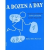 A Dozen A Day: Livre 1 Preparatoire