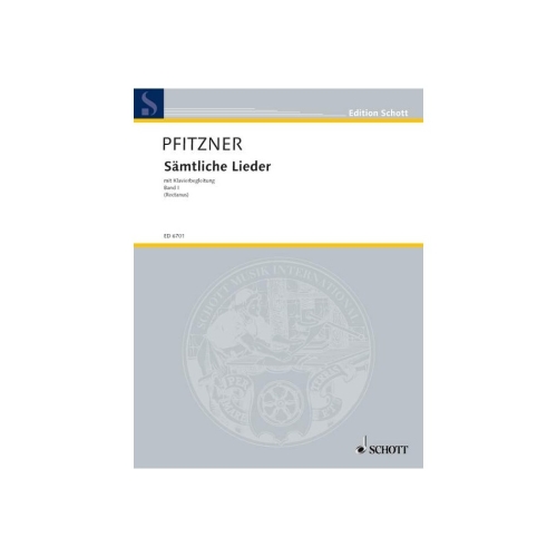 Pfitzner, Hans - Sämtliche Lieder mit Klavierbegleitung   Band 1