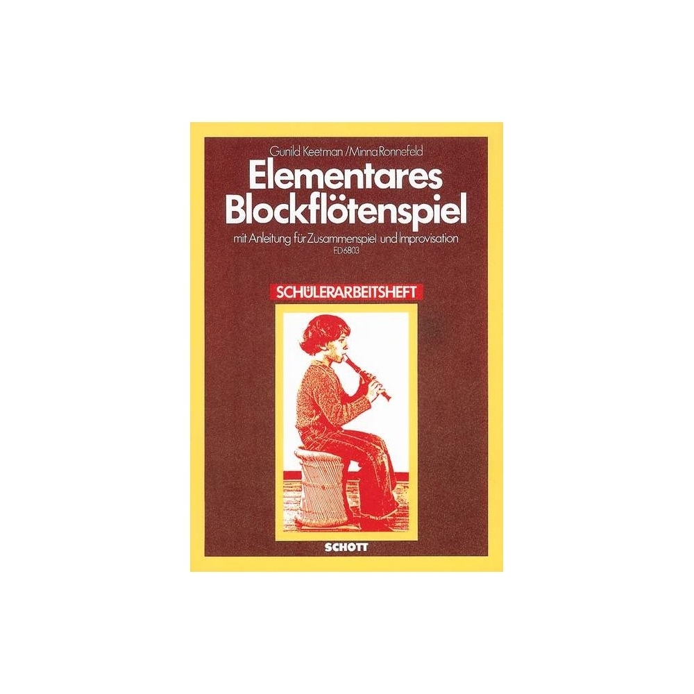 Keetman & Lange-Ronnefeld - Elementares Blockflötenspiel 
