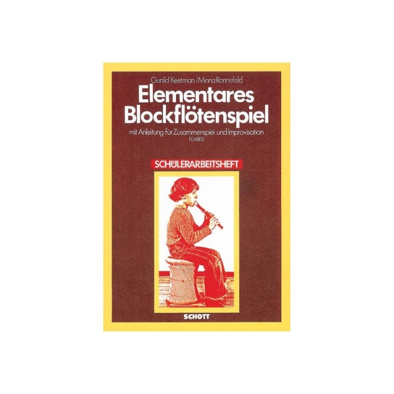 Keetman & Lange-Ronnefeld - Elementares Blockflötenspiel
