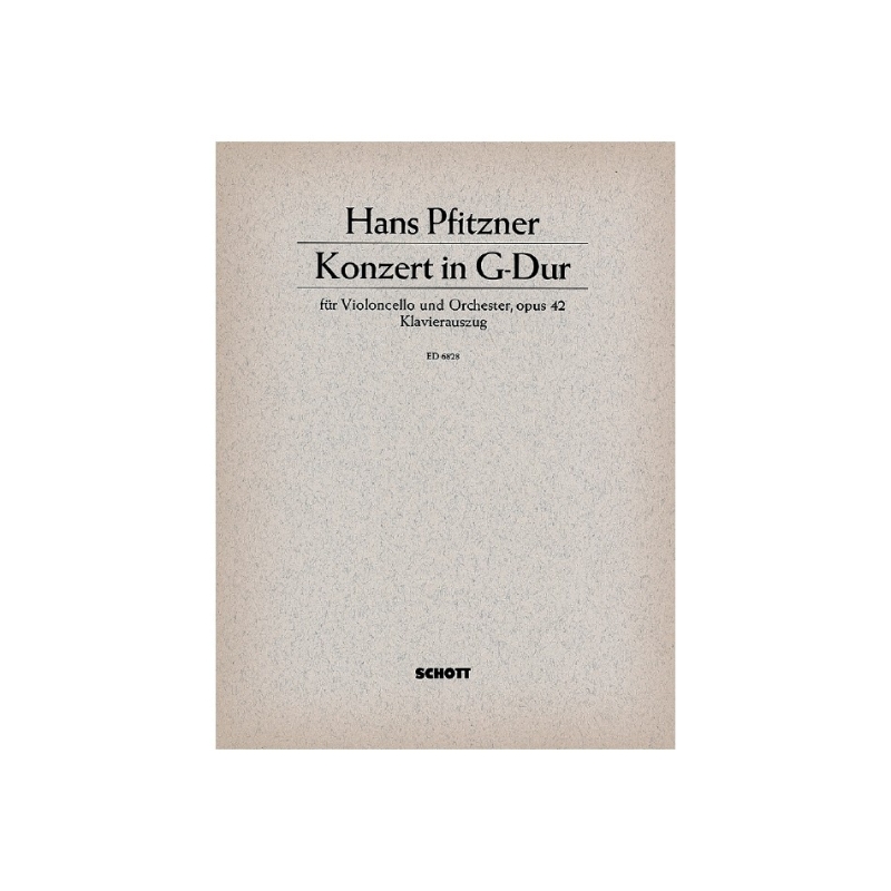 Pfitzner, Hans - Cello Concerto in G Major op. 42
