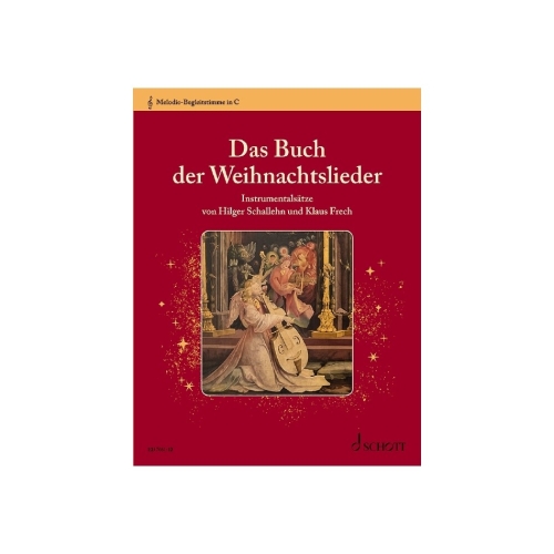 Das Buch der Weihnachtslieder 
