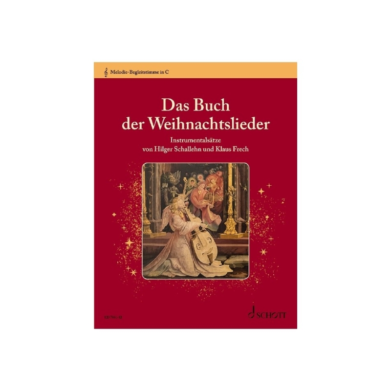 Das Buch der Weihnachtslieder 