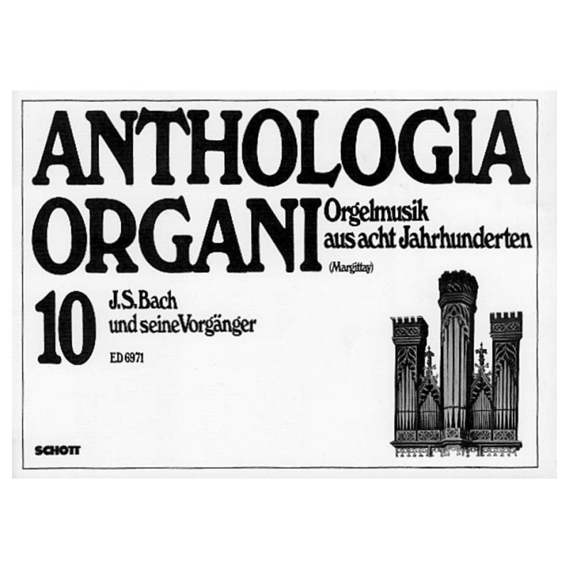 J.S. Bach und seine Vorgänger Vol. 10