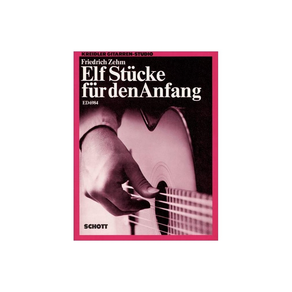 Zehm, Friedrich - Elf Stücke für den Anfang 