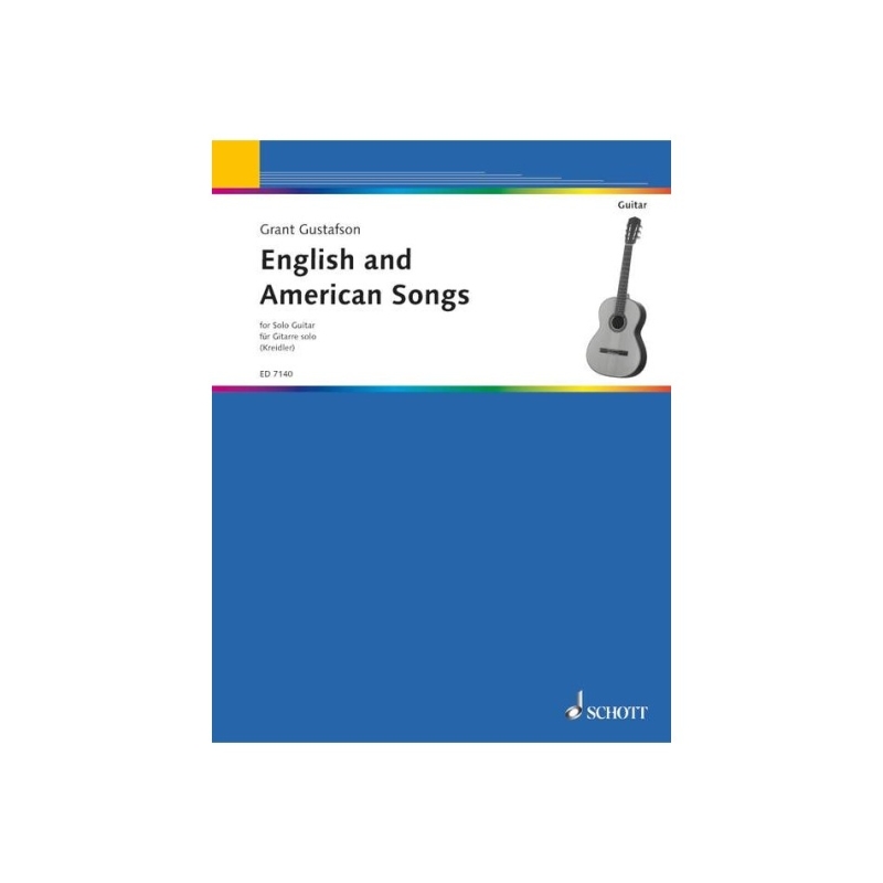 Gustafson, Grant - English and American Songs
