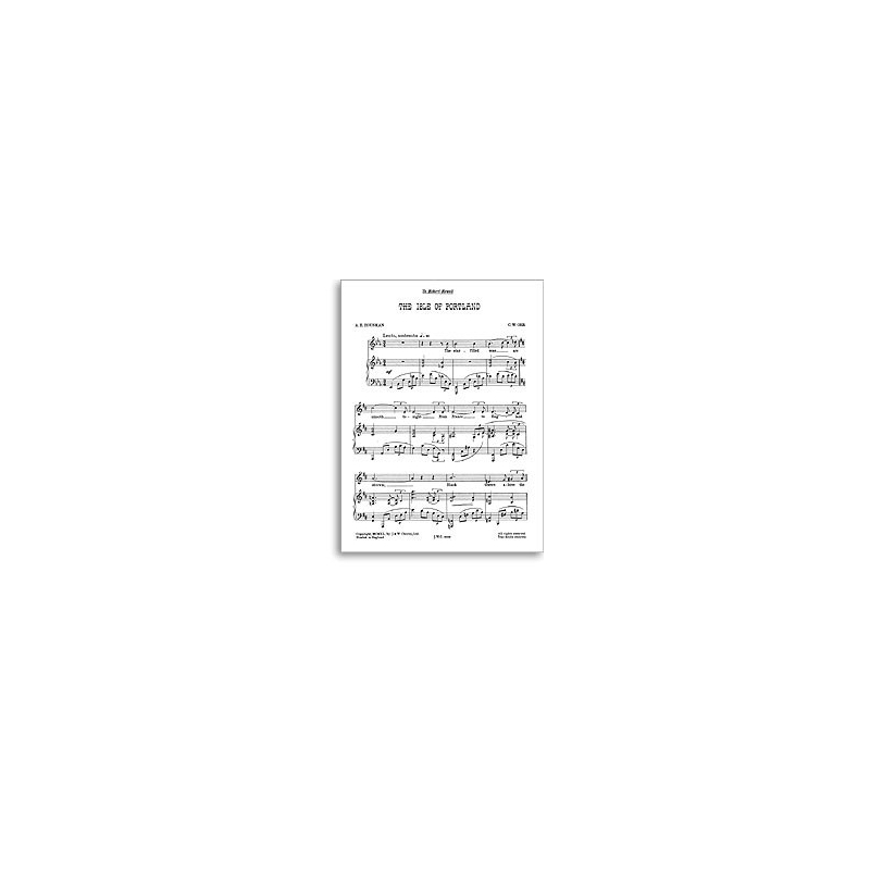 Orr, Charles Wilfred - The Isle Of Portland for High Voice and Piano