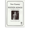 Gurney, Ivor (Bertie) - Eleven Songs