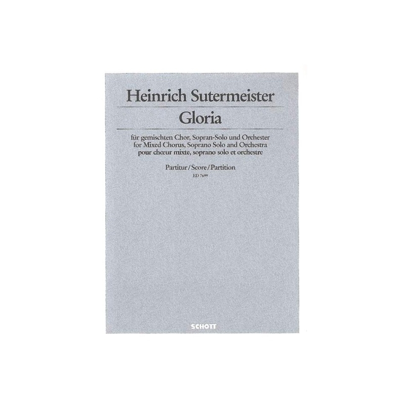Sutermeister, Heinrich - Gloria