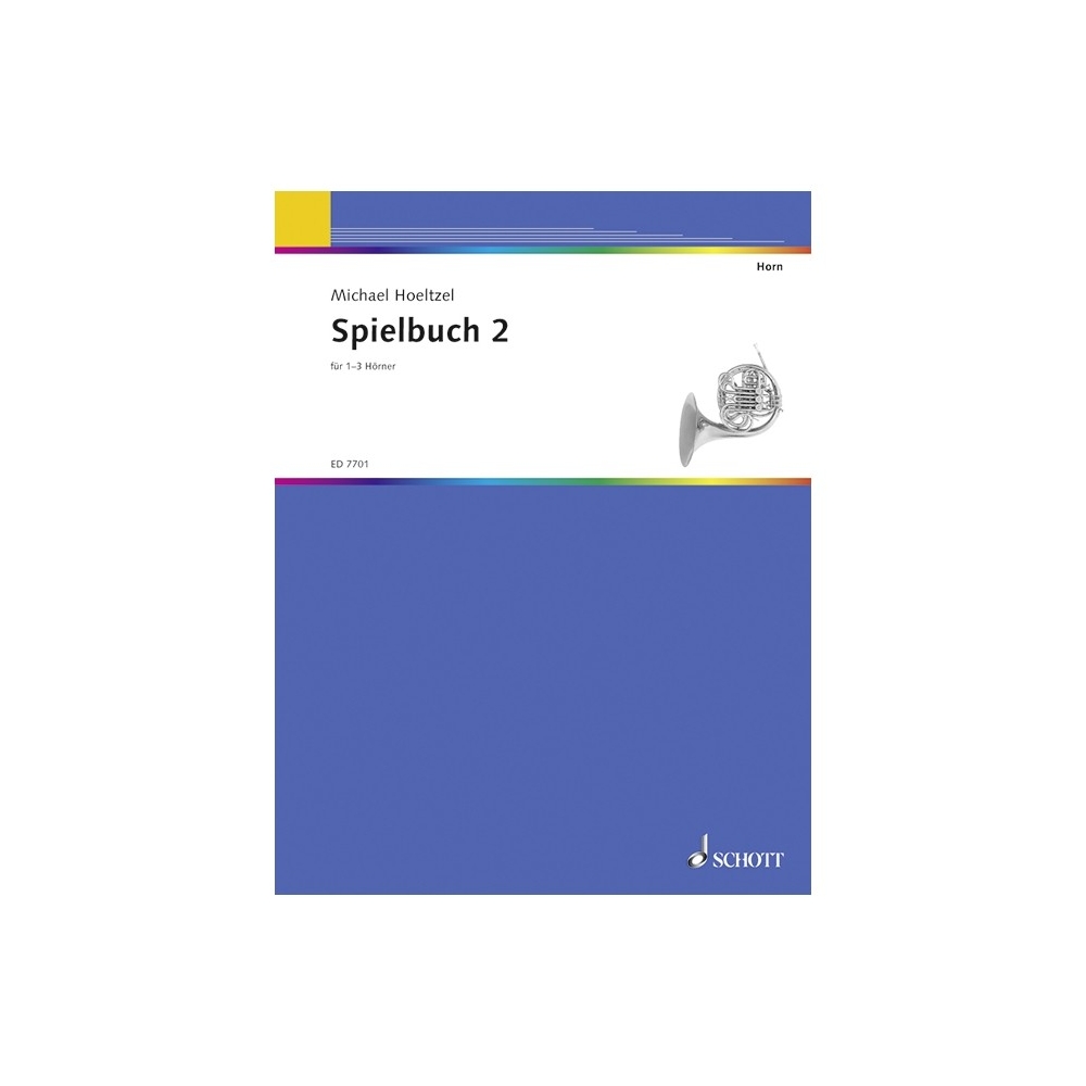 Hoeltzel, Michael - Horn-School Vol. 2