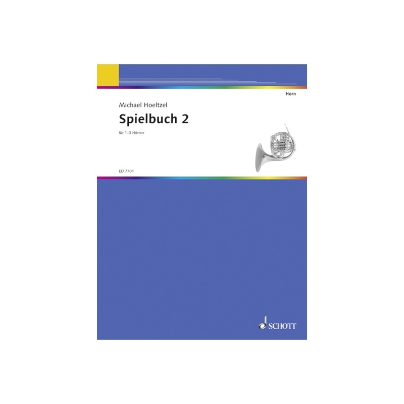 Hoeltzel, Michael - Horn-School Vol. 2