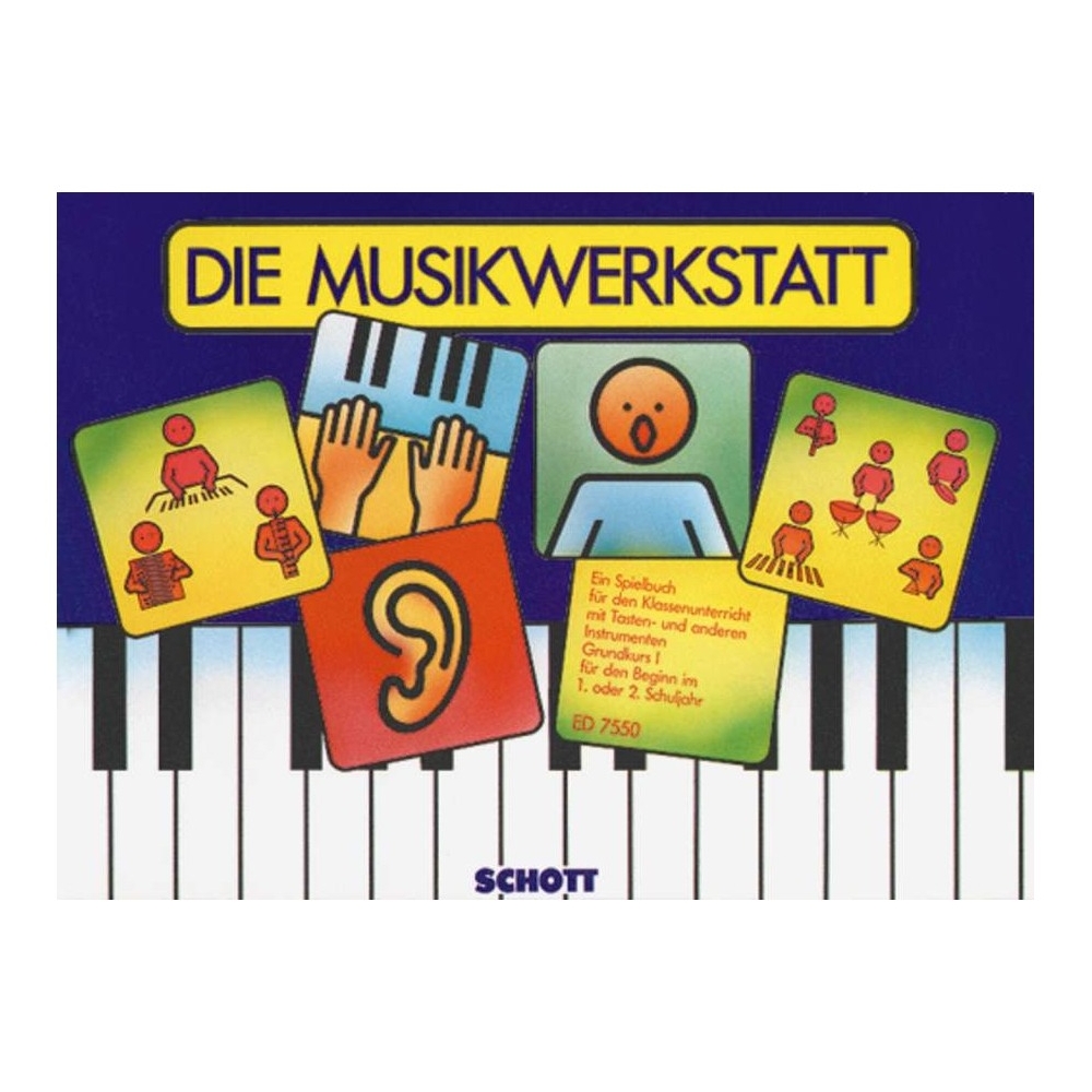 Die Musikwerkstatt Book 1