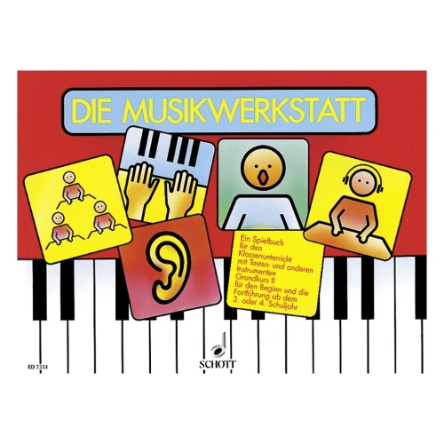 Die Musikwerkstatt Book 2