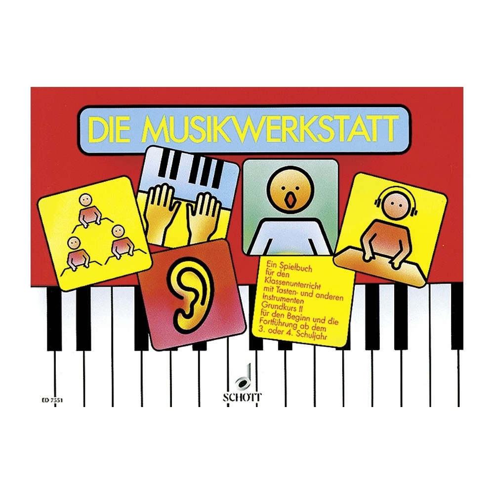 Die Musikwerkstatt Book 2