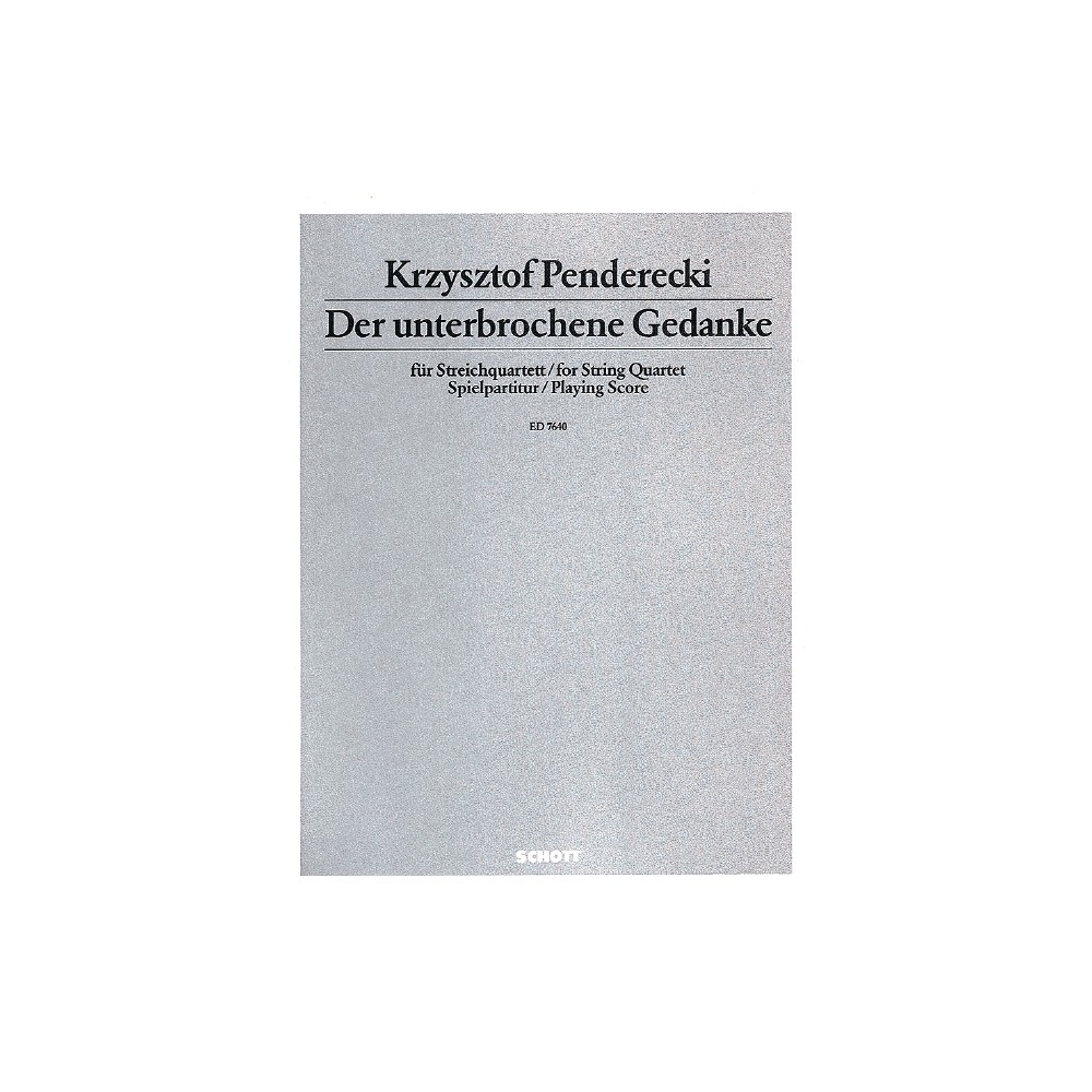 Penderecki, Krzysztof - Der unterbrochene Gedanke 