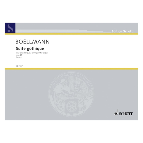 Boellmann, Léon - Suite gothique op. 25