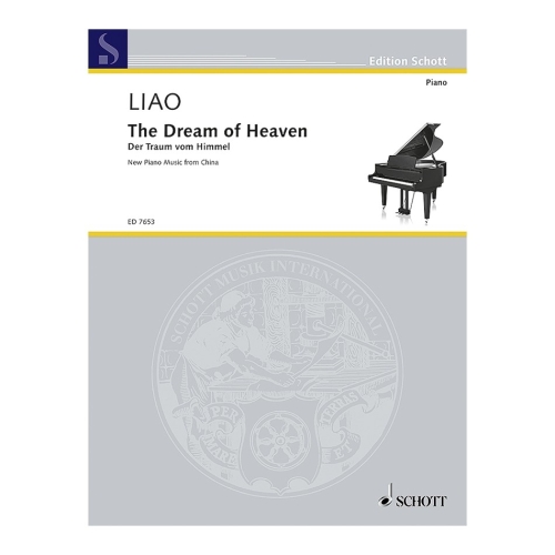 The Dream of Heaven - New Piano Music from China