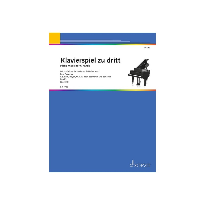 Piano music for 6 hands   Band 3 - LIght pieces by Cornelius Gurlitt, Felix Mendelssohn Bartholdy, Paul Zilcher, Eberhard Werdin