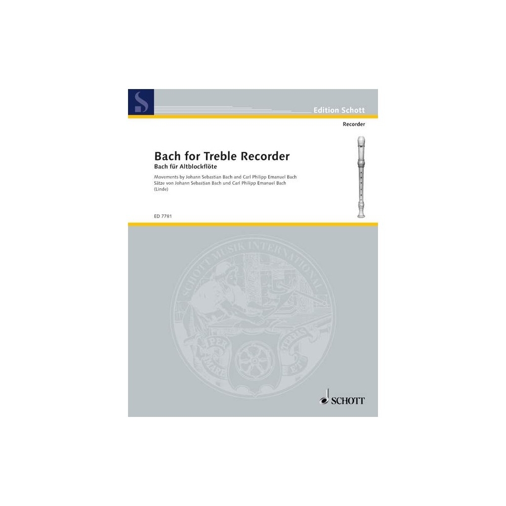 Bach, Johann Sebastian / Bach, Carl Philipp Emanuel - Bach for Treble Recorder