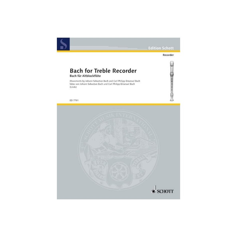 Bach, Johann Sebastian / Bach, Carl Philipp Emanuel - Bach for Treble Recorder