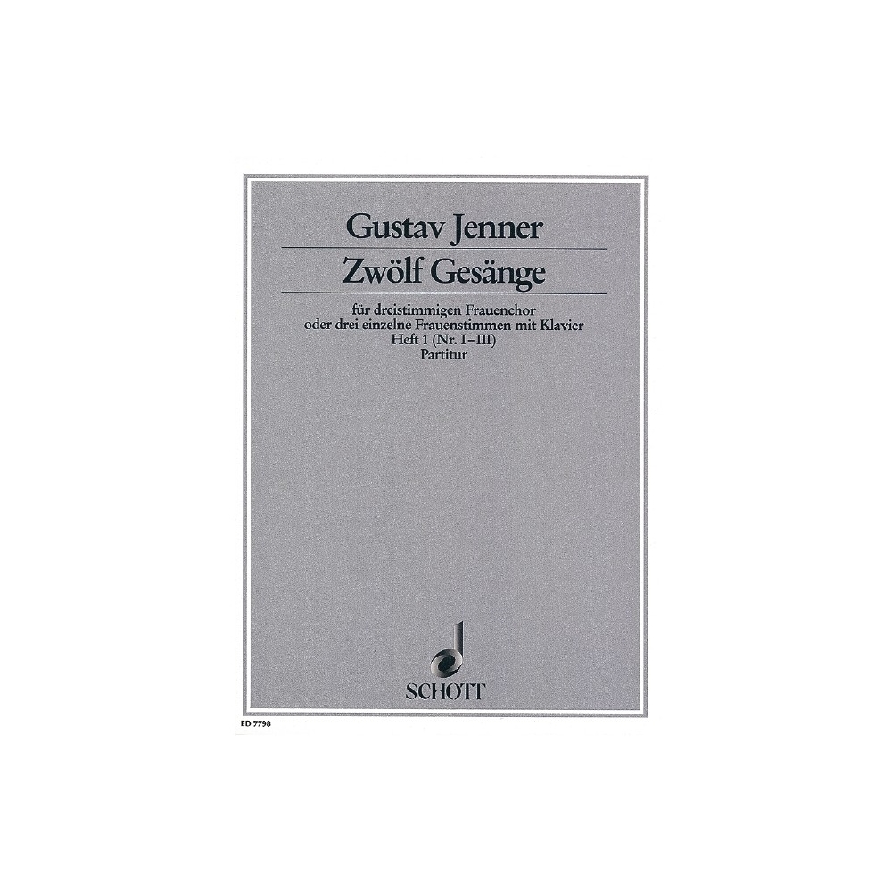 Jenner, Cornelius Uwe Gustav - Zwölf Gesänge op. 3 Book 1