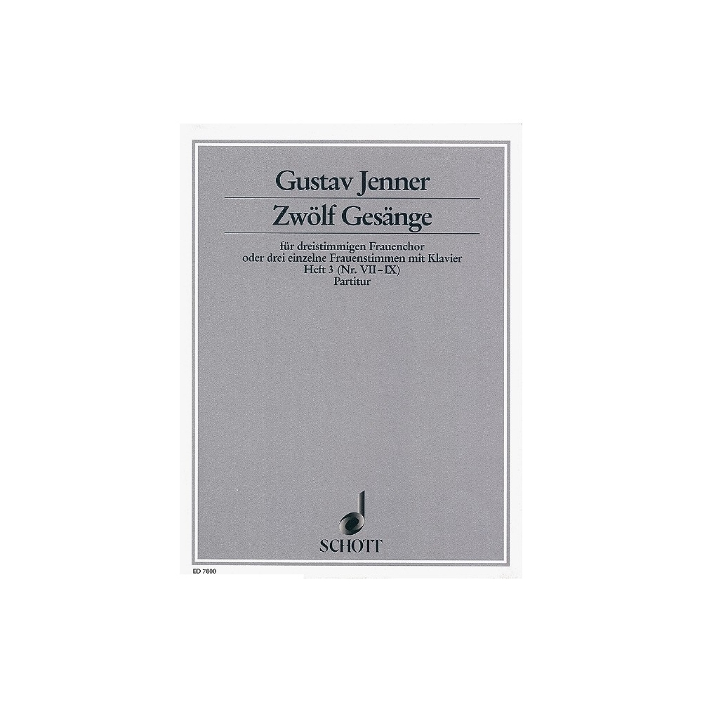 Jenner, Cornelius Uwe Gustav - Zwölf Gesänge op. 3 Book 3