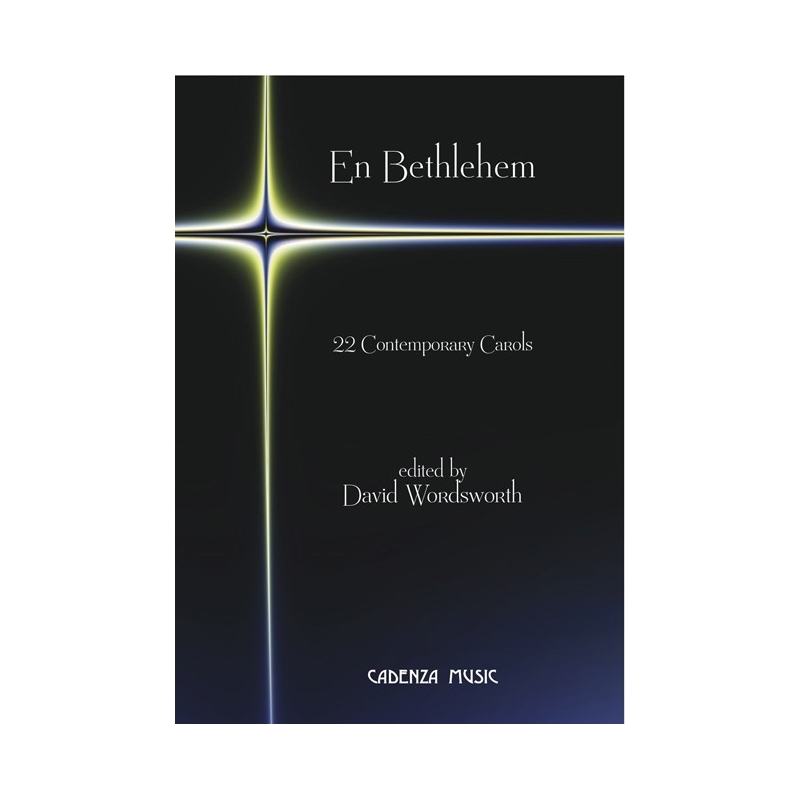 En Bethlehem: 22 Contemporary Carols