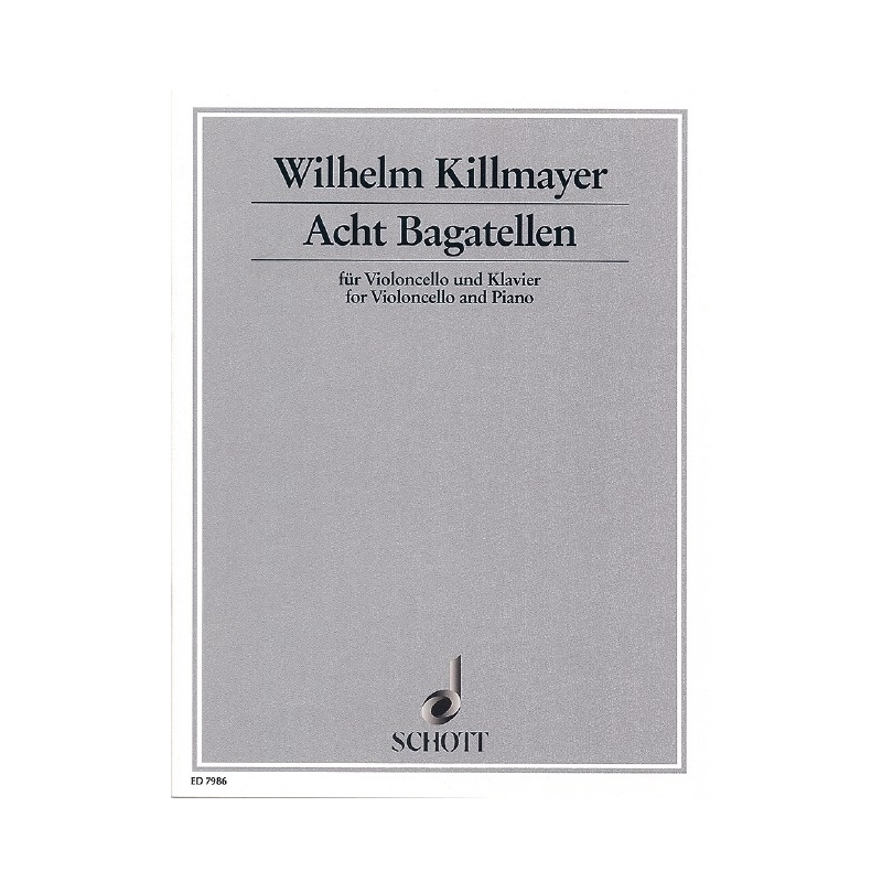 Killmayer, Wilhelm - Eight Bagatelles 