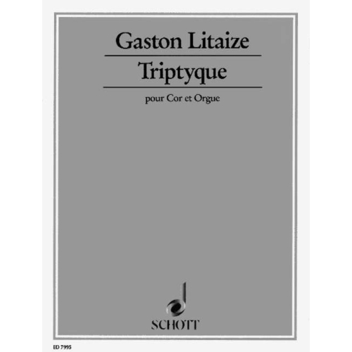 Litaize, Gaston - Triptyque 