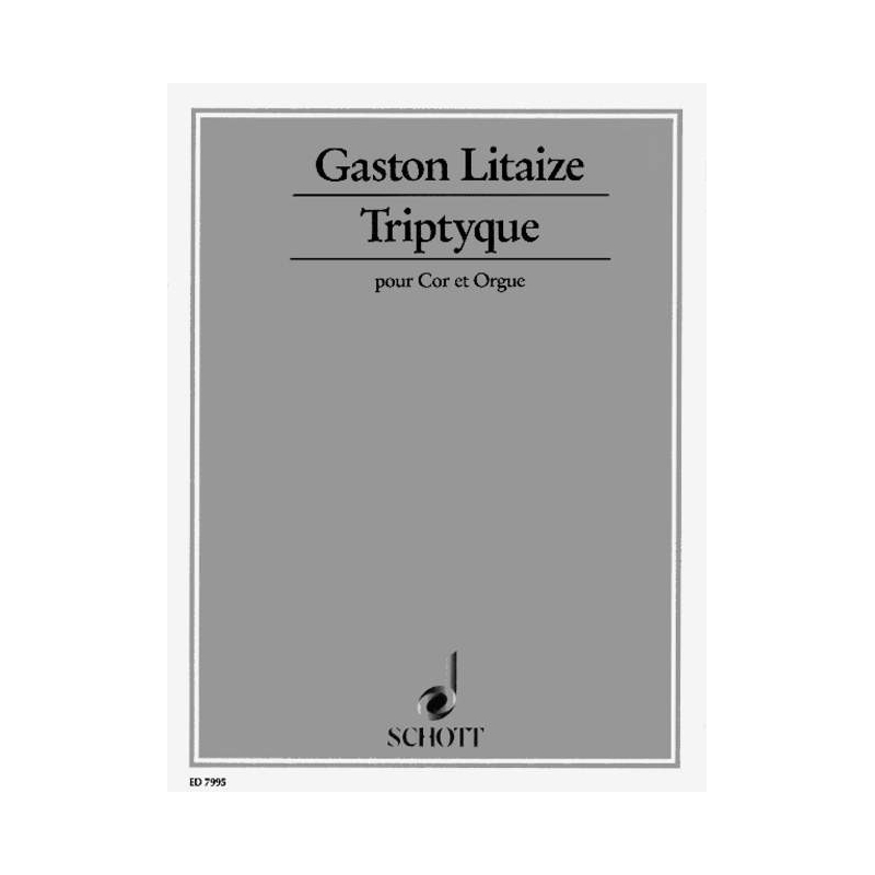 Litaize, Gaston - Triptyque 