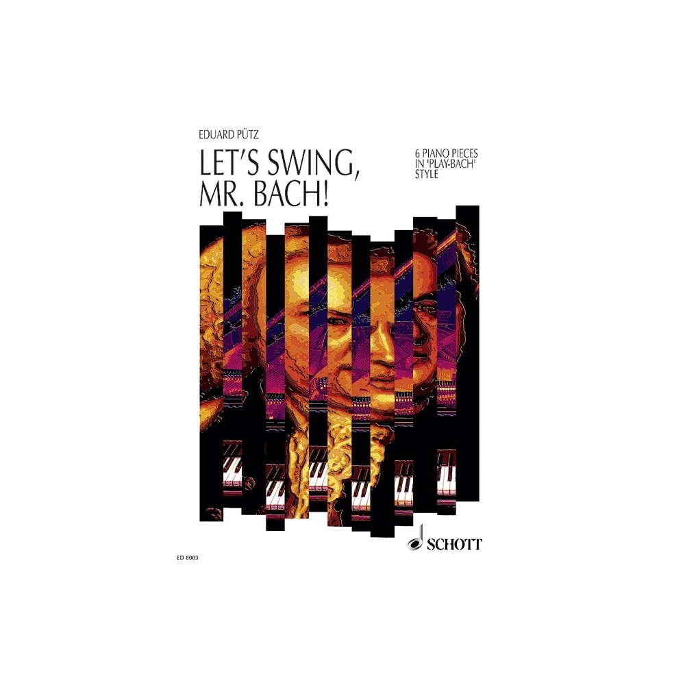 Puetz, Eduard - Let's swing, Mr. Bach! 