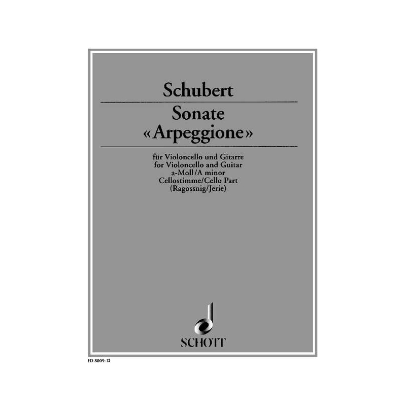 Schubert, Franz - Sonata "Arpeggione" D 821 