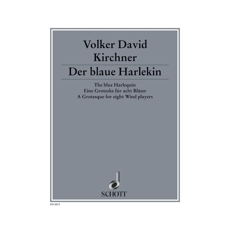 Kirchner, Volker David - Der blaue Harlekin 