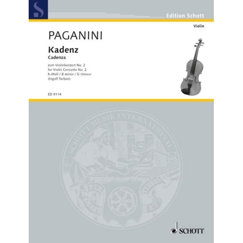 Paganini, Niccolò - Cadenza to the Violin Concerto No. 2 B Minor op. 7