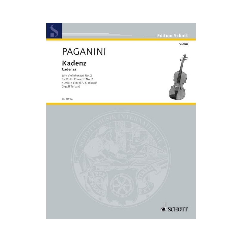 Paganini, Niccolò - Cadenza to the Violin Concerto No. 2 B Minor op. 7