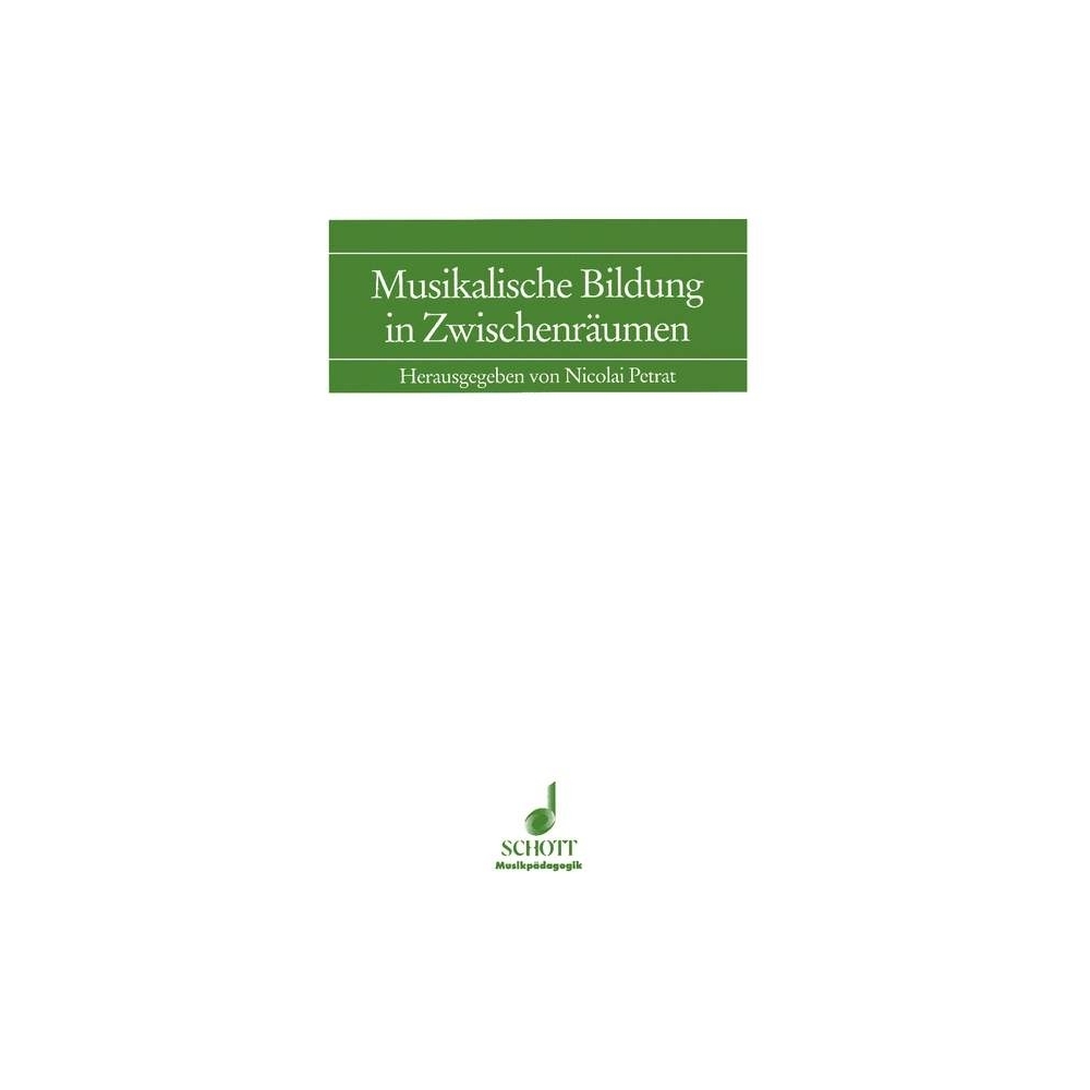 Musikalische Bildung in Zwischenräumen 