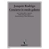 Rodrigo, Joaquín - Concerto in modo galante 