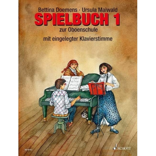 Doemens, Bettina / Maiwald, Ursula - Oboe School   Band 1