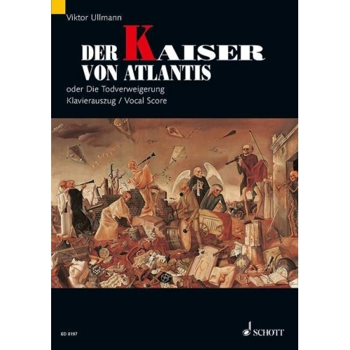 Ullmann, Viktor - Der Kaiser von Atlantis op. 49b