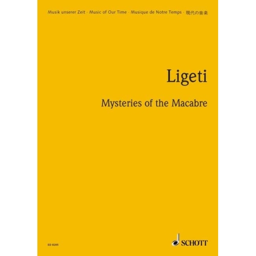 Ligeti, György - Mysteries of the Macabre 