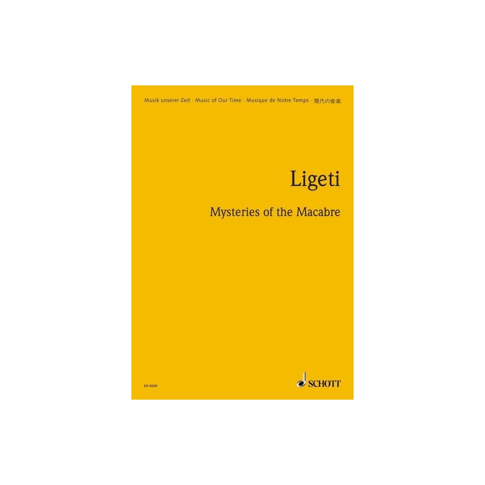 Ligeti, Gyoergy - Mysteries of the Macabre