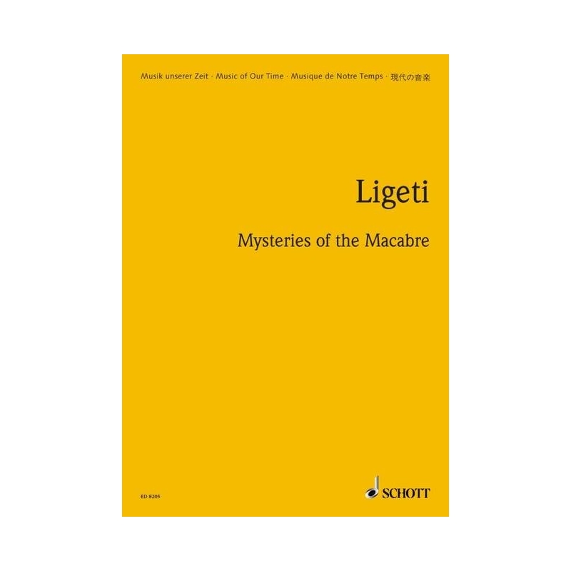 Ligeti, Gyoergy - Mysteries of the Macabre